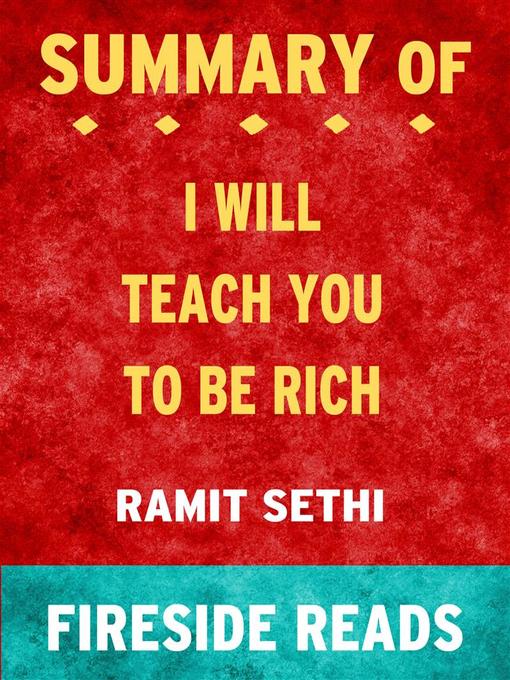 Title details for I Will Teach You to Be Rich by Ramit Sethi by Fireside Reads - Wait list